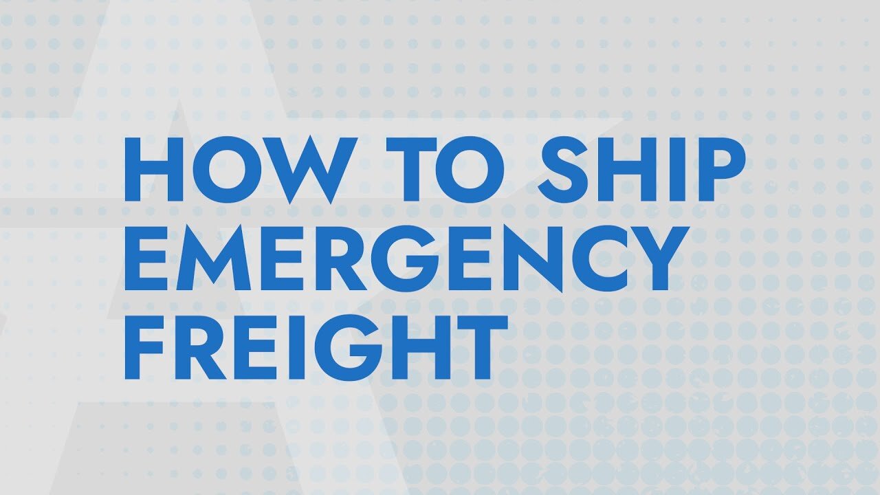 4 Steps to Ship Emergency Freight